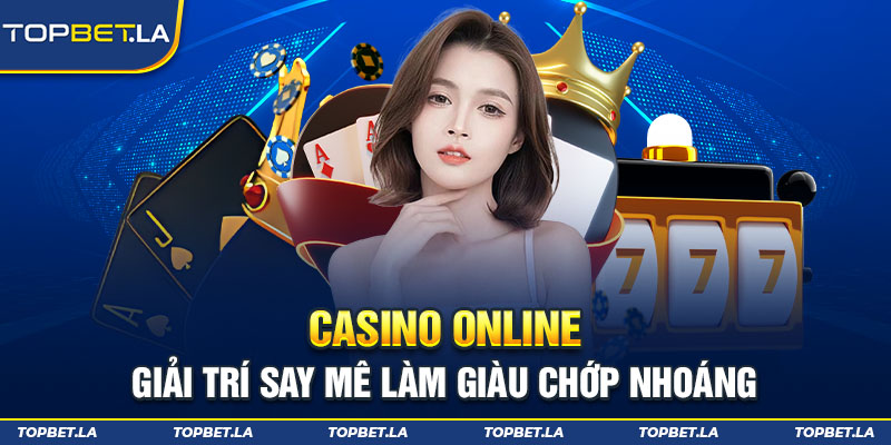 Game Casino Online được cung cấp bởi nhiều hãng game hot
